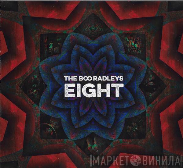  The Boo Radleys  - Eight