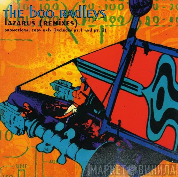 The Boo Radleys  - Lazarus (Remixes)
