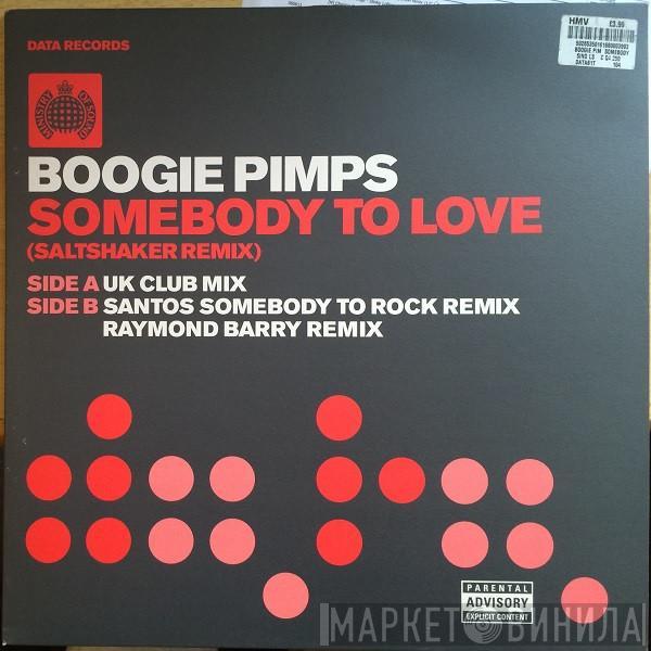  The Boogie Pimps  - Somebody To Love (Saltshaker Remix)