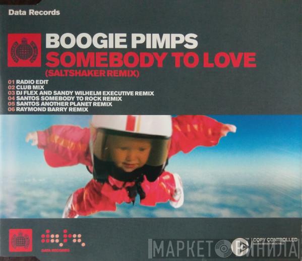  The Boogie Pimps  - Somebody To Love (Saltshaker Remix)