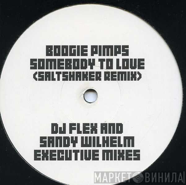  The Boogie Pimps  - Somebody To Love (Saltshaker Remix)