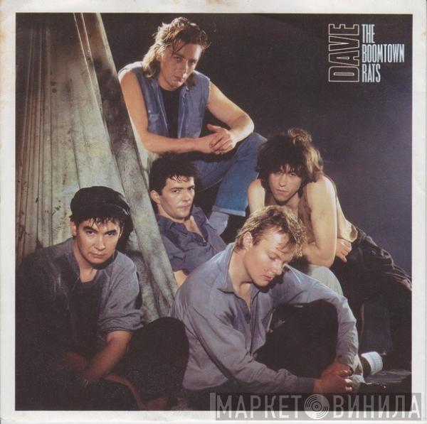  The Boomtown Rats  - Dave