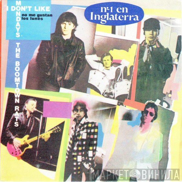 The Boomtown Rats - I Don't Like Mondays = No Me Gustan Los Lunes