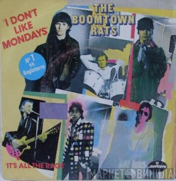  The Boomtown Rats  - I Don't Like Mondays