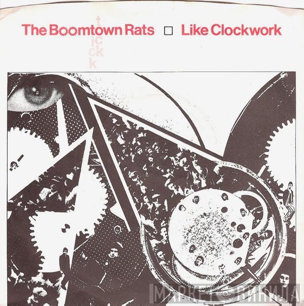 The Boomtown Rats - Like Clockwork