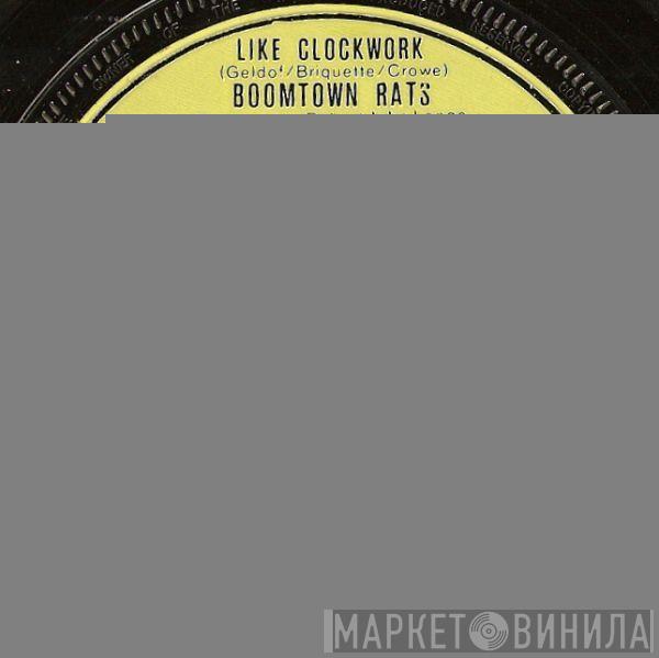 The Boomtown Rats - Like Clockwork
