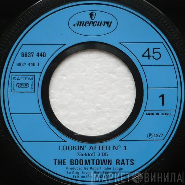  The Boomtown Rats  - Lookin' After No 1
