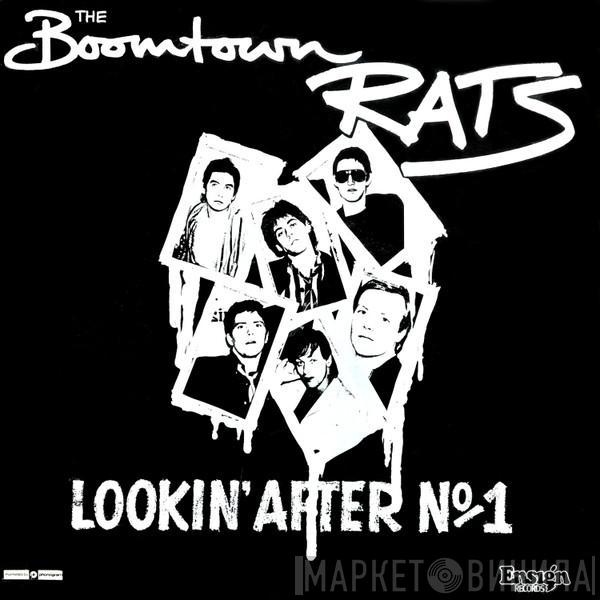 The Boomtown Rats - Lookin' After No. 1