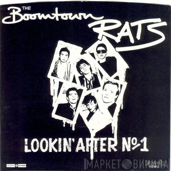 The Boomtown Rats - Lookin' After No. 1