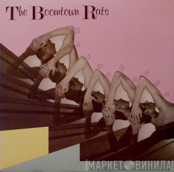 The Boomtown Rats - Mondo Bongo