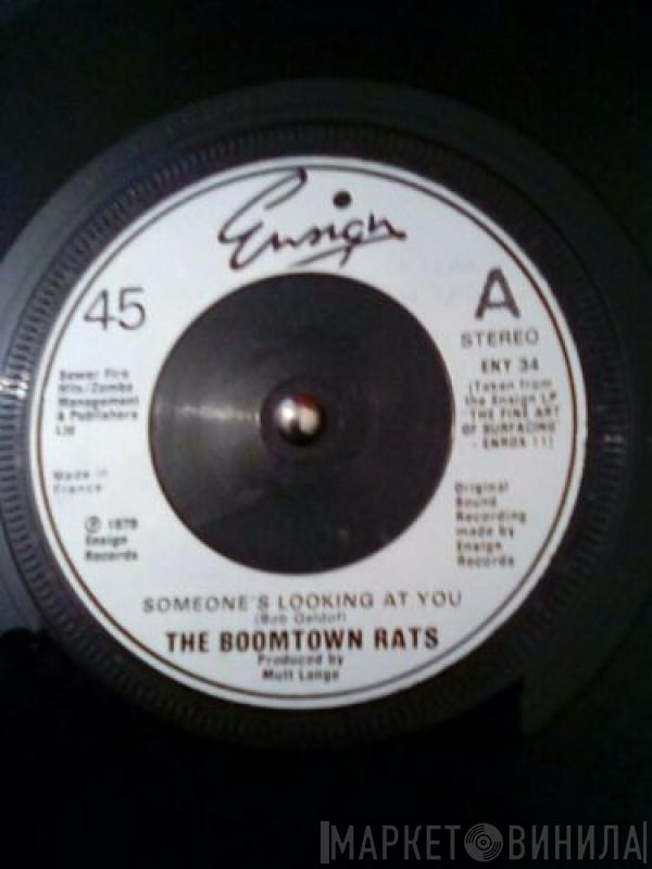  The Boomtown Rats  - Someone's Looking At You