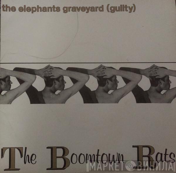 The Boomtown Rats - The Elephants Graveyard (Guilty)