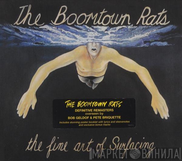  The Boomtown Rats  - The Fine Art Of Surfacing