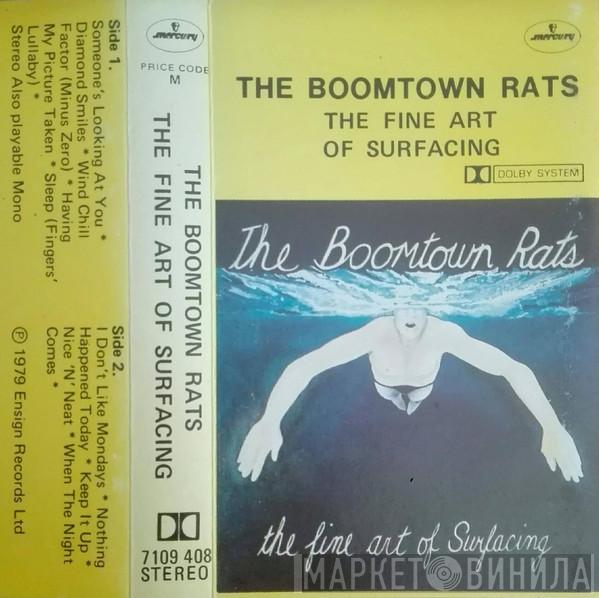  The Boomtown Rats  - The Fine Art Of Surfacing