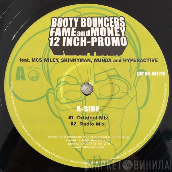 The Booty Bouncers - Fame And Money