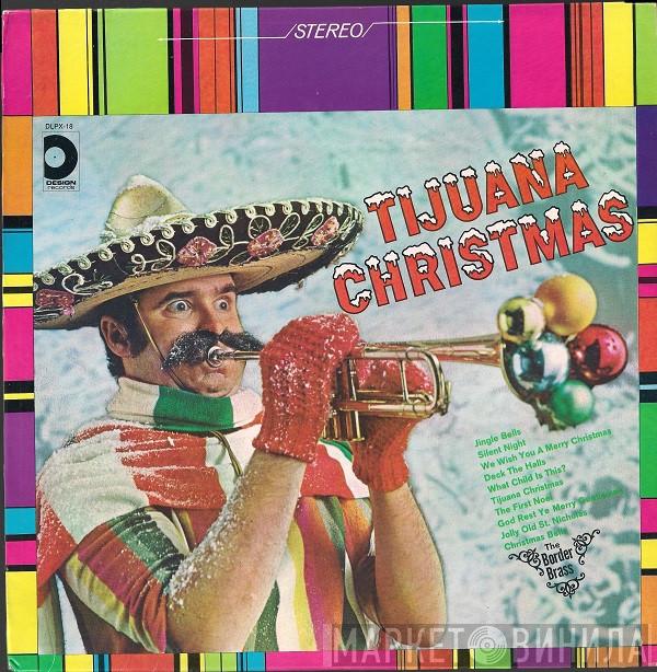  The Border Brass  - Tijuana Christmas