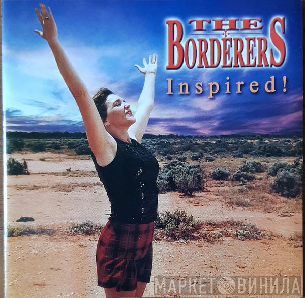 The Borderers - Inspired!