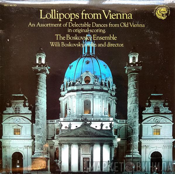 The Boskovsky Ensemble, Willi Boskovsky - Lollipops From Vienna