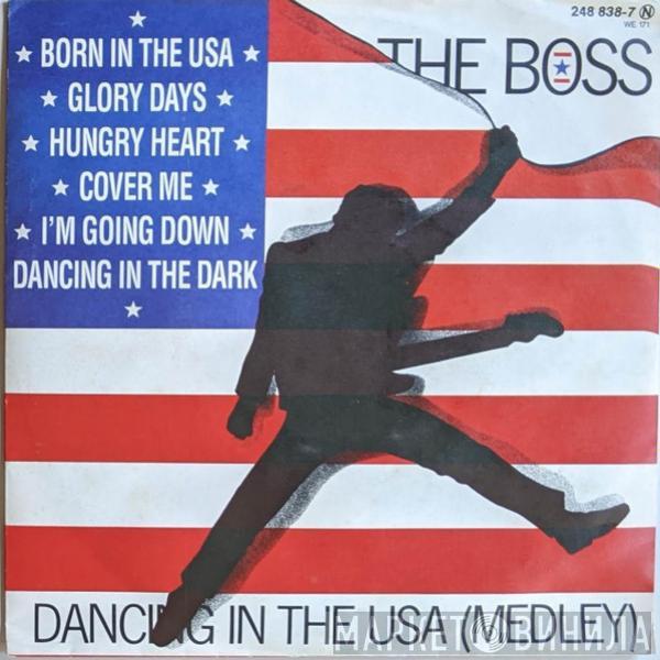 The Boss  - Dancing In The USA (Medley)