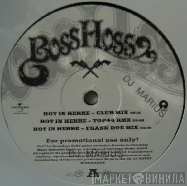 The BossHoss - Hot In Herre / Like Ice In The Sunshine