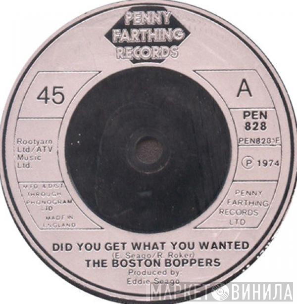  The Boston Boppers  - Did You Get What You Wanted