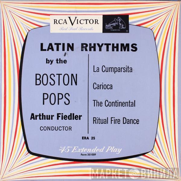 , The Boston Pops Orchestra  Arthur Fiedler  - Latin Rhythms By The Boston Pops