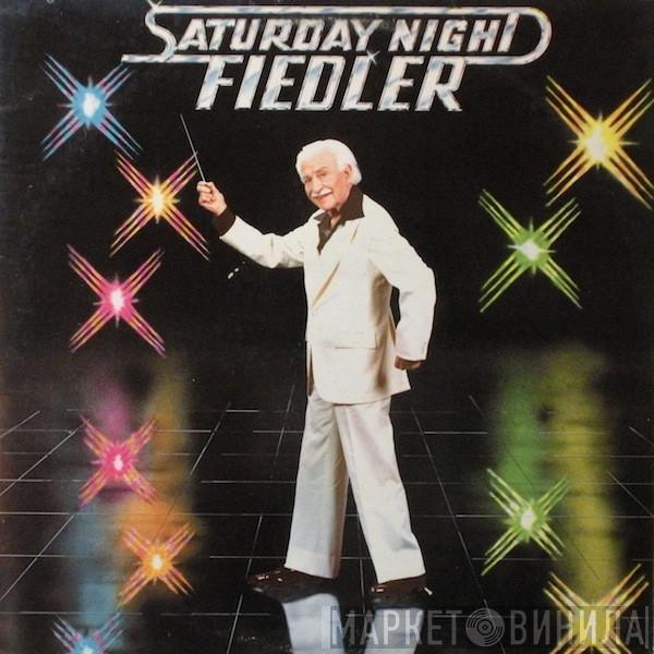 The Boston Pops Orchestra, Arthur Fiedler - Saturday Night Fiedler