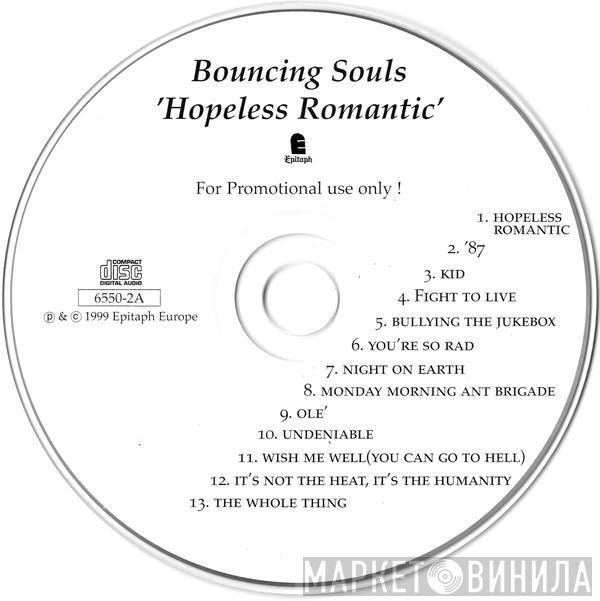 The Bouncing Souls - Hopeless Romantic