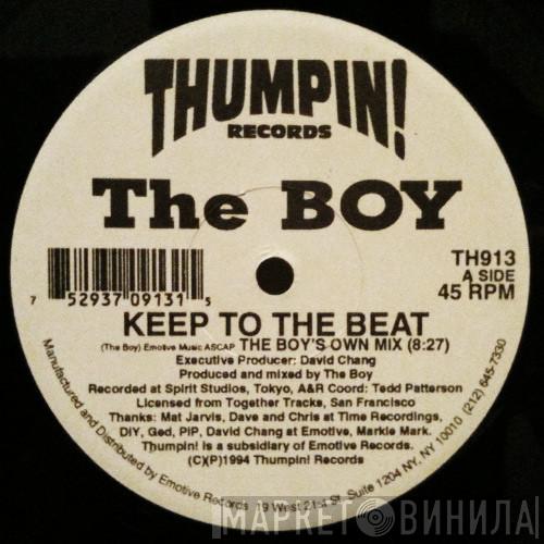  The Boy  - Keep To The Beat