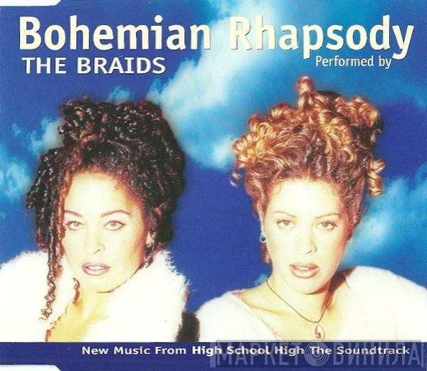  The Braids  - Bohemian Rhapsody