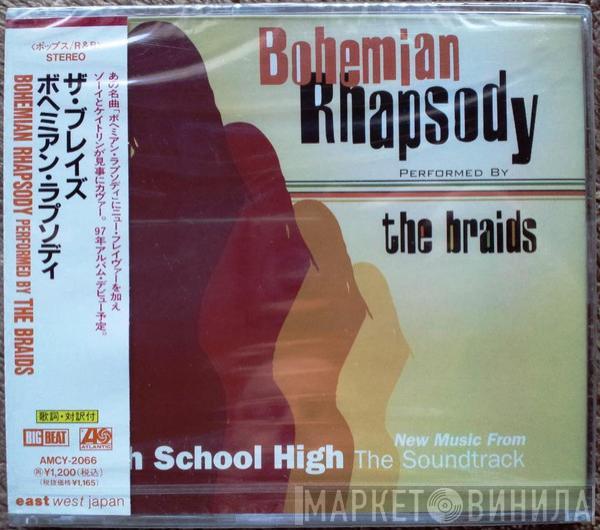  The Braids  - Bohemian Rhapsody
