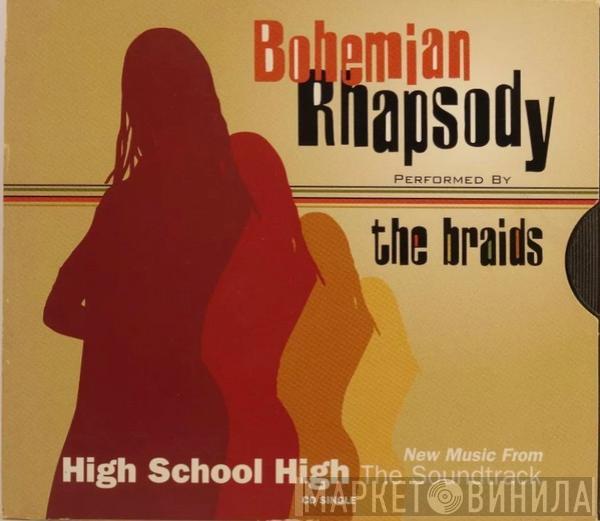  The Braids  - Bohemian Rhapsody