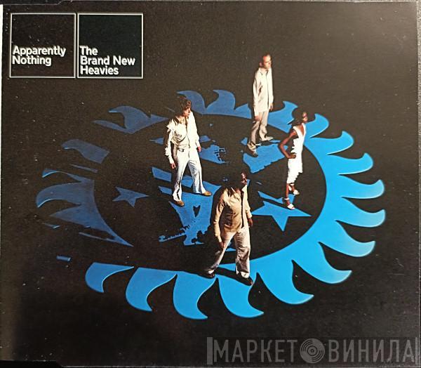  The Brand New Heavies  - Apparently Nothing
