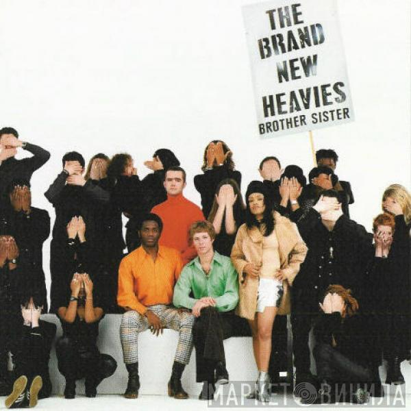  The Brand New Heavies  - Brother Sister