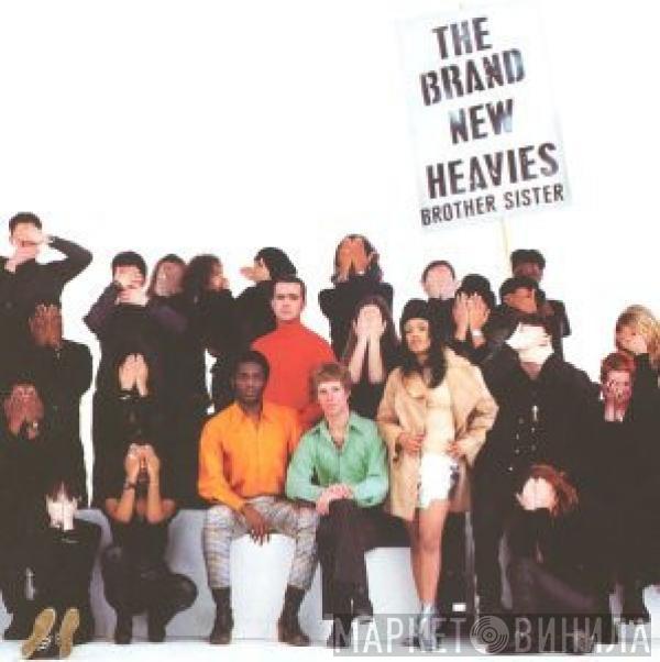  The Brand New Heavies  - Brother Sister