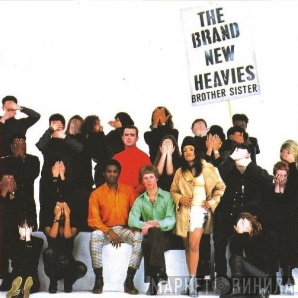  The Brand New Heavies  - Brother Sister