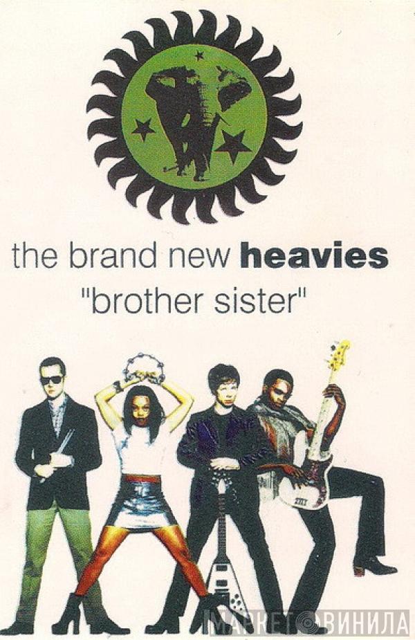  The Brand New Heavies  - Brother Sister