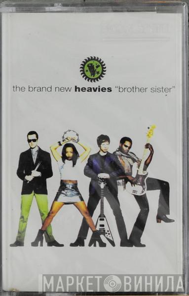  The Brand New Heavies  - Brother Sister