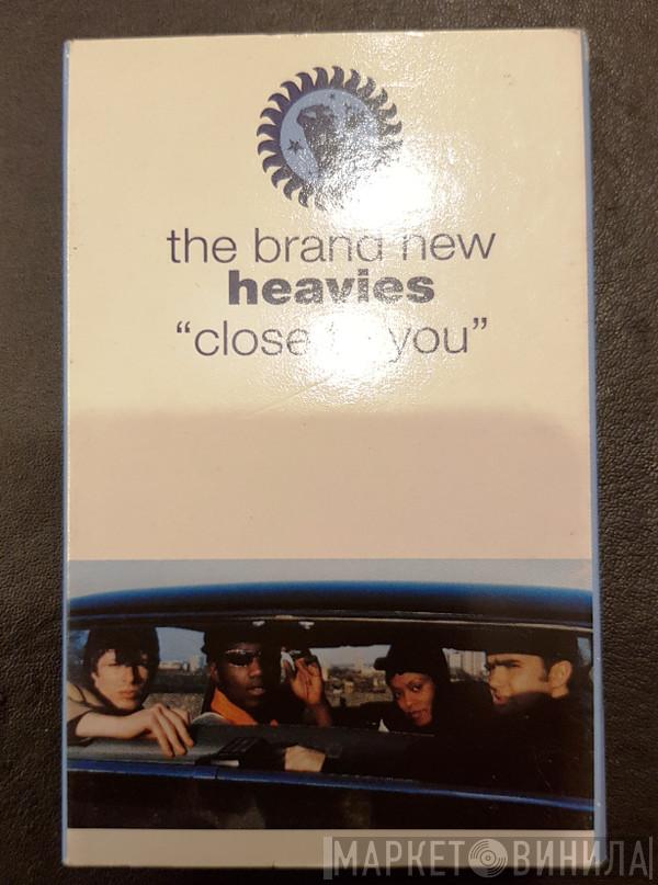 The Brand New Heavies - Close To You