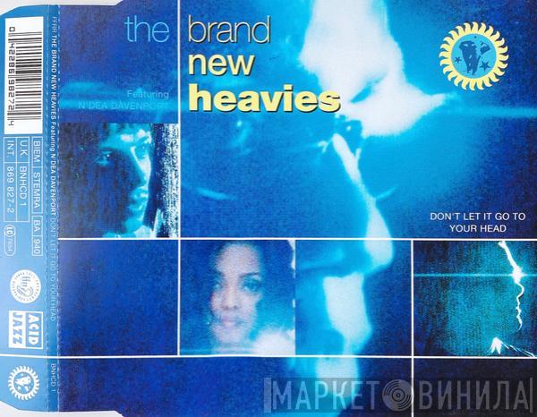 The Brand New Heavies, N'Dea Davenport - Don't Let It Go To Your Head