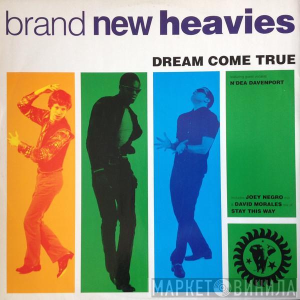 The Brand New Heavies, N'Dea Davenport - Dream Come True