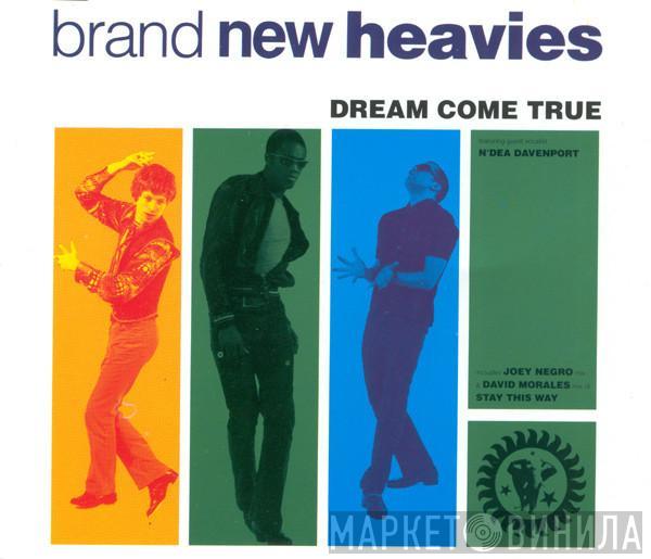 The Brand New Heavies, N'Dea Davenport - Dream Come True