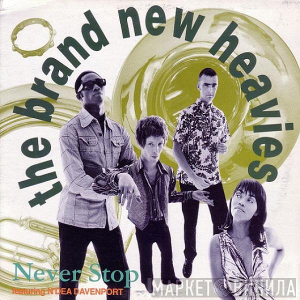The Brand New Heavies, N'Dea Davenport - Never Stop
