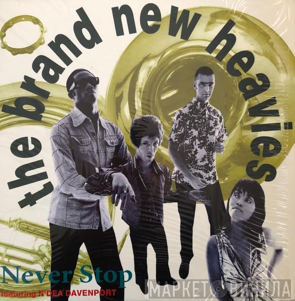  The Brand New Heavies  - Never Stop