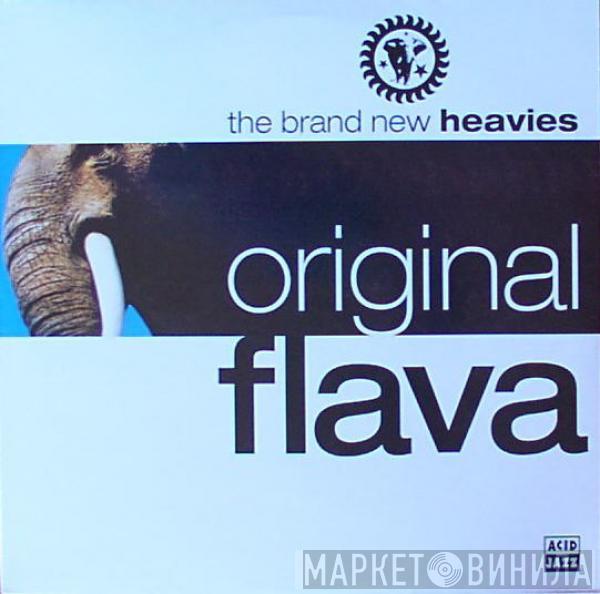  The Brand New Heavies  - Original Flava