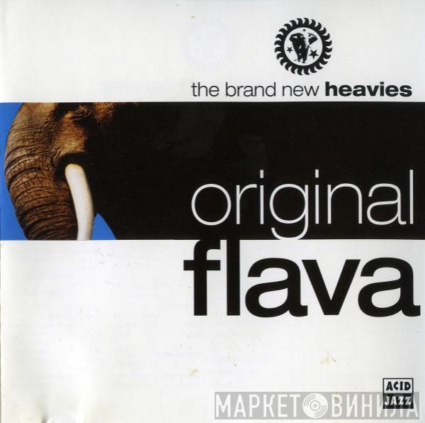  The Brand New Heavies  - Original Flava