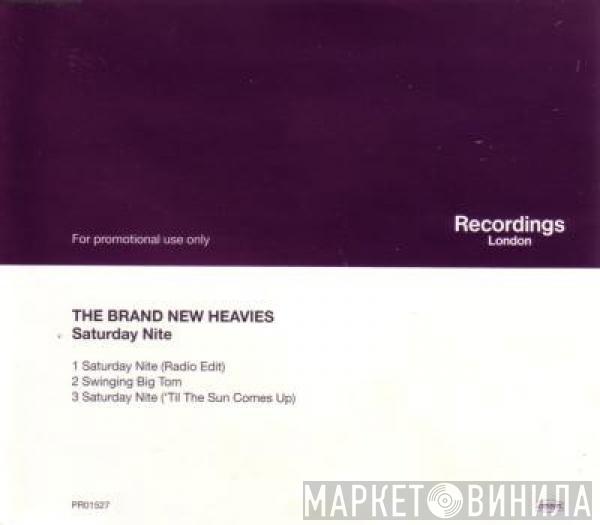  The Brand New Heavies  - Saturday Nite