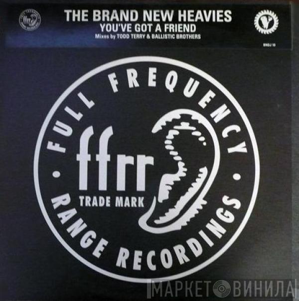 The Brand New Heavies - You've Got A Friend