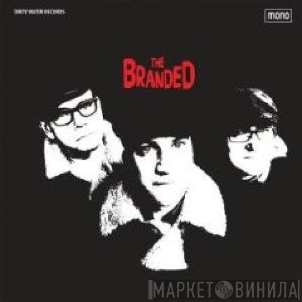 The Branded - The Branded