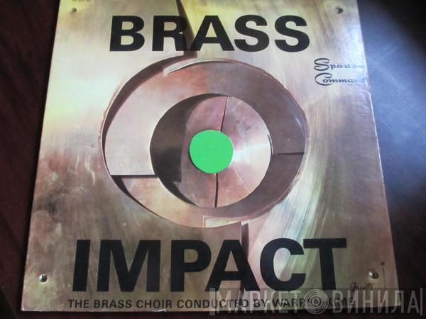 The Brass Choir, Warren Kime - Brass Impact